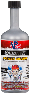 VP MADDITIVE POWER BOOSTER